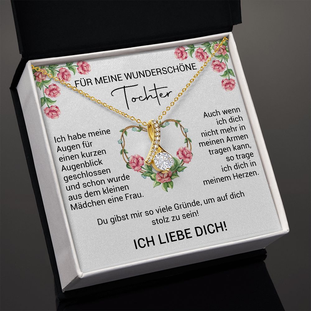 Für meine wunderschöne Tochter - Halskette - Schlaufen Design